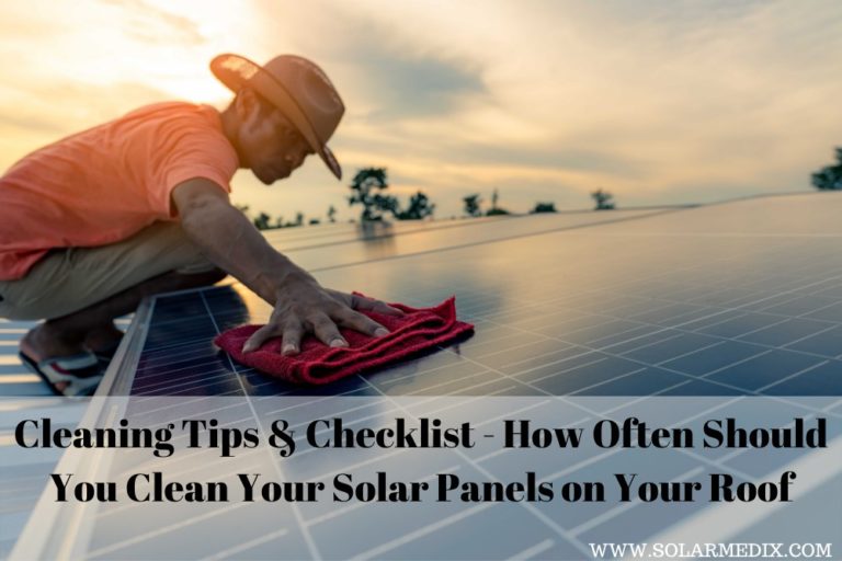 Solar Panel Cleaning Tips & Checklist