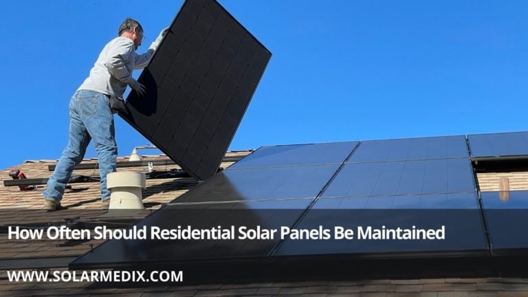 Residential Solar Panels Be Maintenance