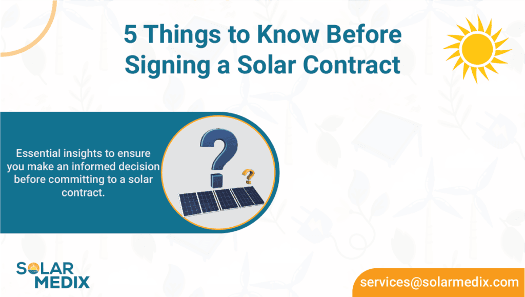 5 Things to Know Before Signing a Solar Contract | Solar Medix