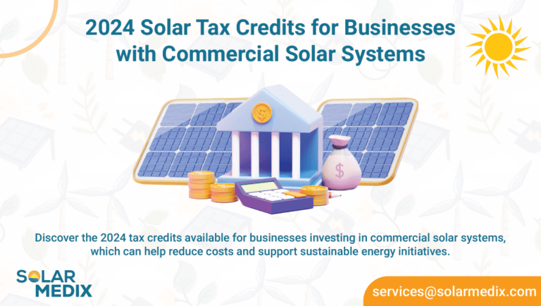 2024 Solar Tax Credits for Businesses with Commercial Solar Systems | Solar Medix