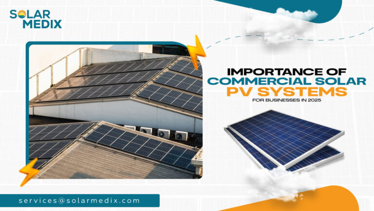 Importance of Commercial Solar PV Systems for Businesses in 2025