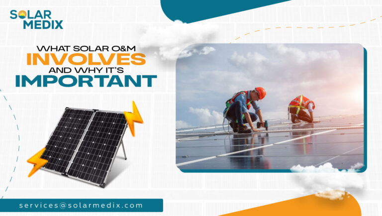 What Solar O&M Involves and Why It's Important