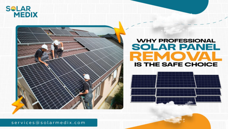 Why Professional Solar Panel Removal is the Safe Choice