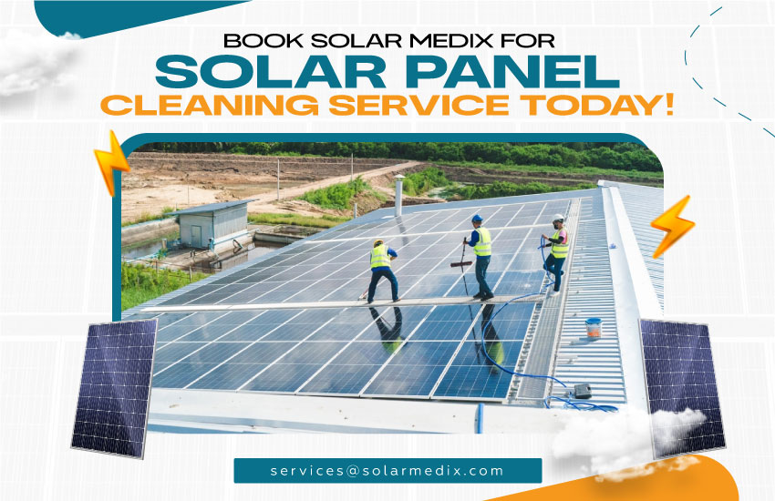 Book Solar Medix For Solar Panel Cleaning Service Today!