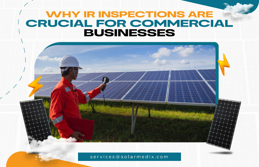 Why IR Inspections Are Crucial for Commercial Businesses