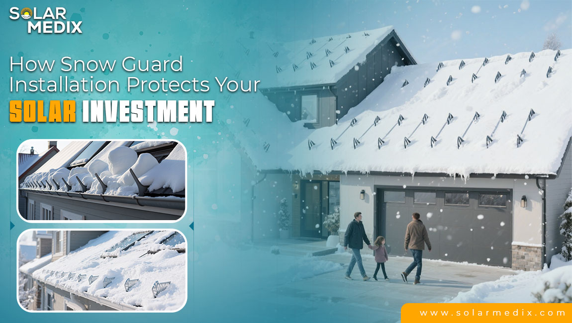 How Snow Guard Installation Protects Your Solar Investment