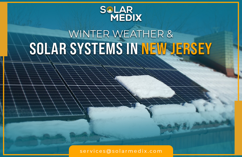 Winter Weather and Solar Panels in New Jersey