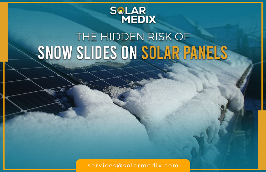 The Hidden Risk of Snow Slides on Solar Panels
