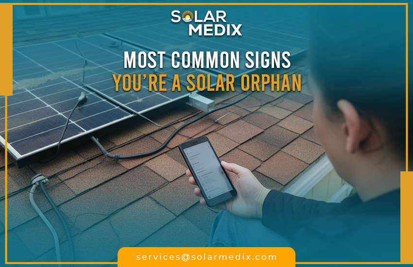 6 Most Common Signs You’re a Solar Orphan