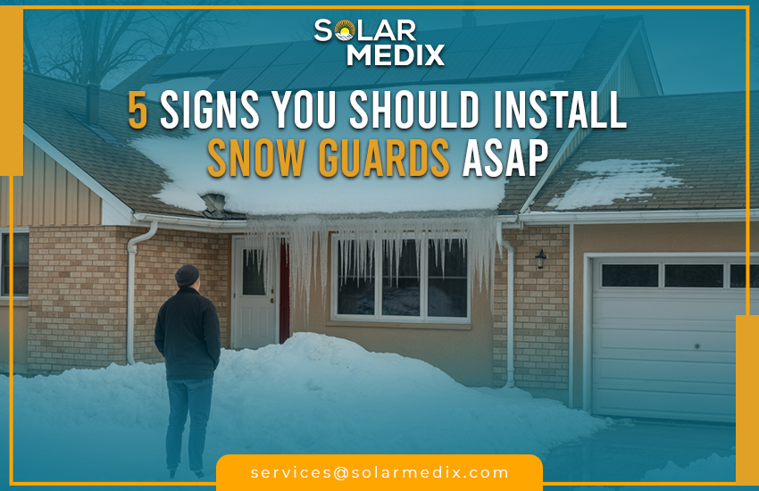5 Signs You Should Install Snow Guards ASAP