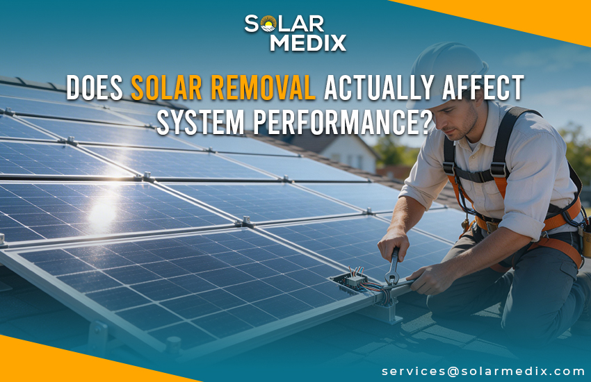 Does Solar Removal Actually Affect System Performance?