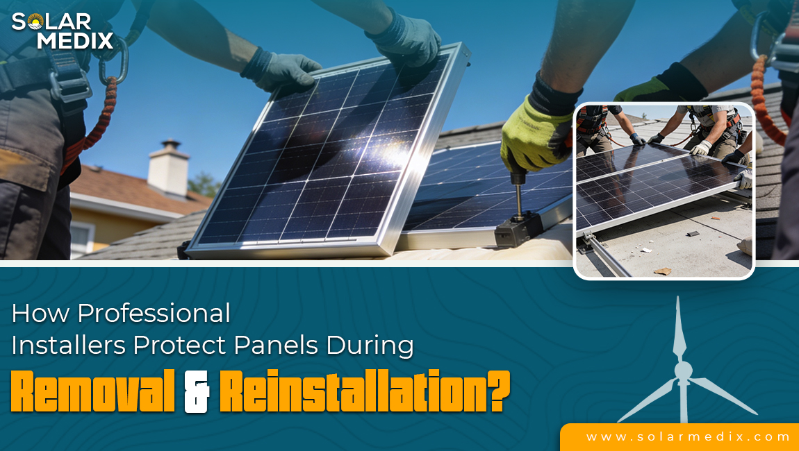 How Do Installers Protect Panels During Detach & Reset?