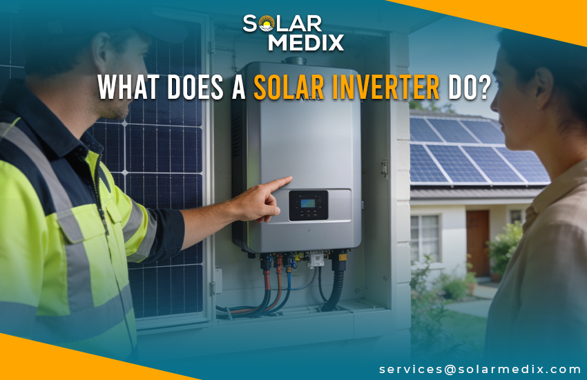 What Does a Solar Inverter Do?