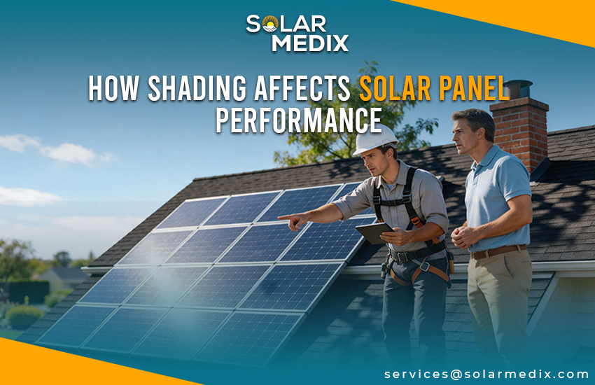 How Shading Affects Solar Panel Performance