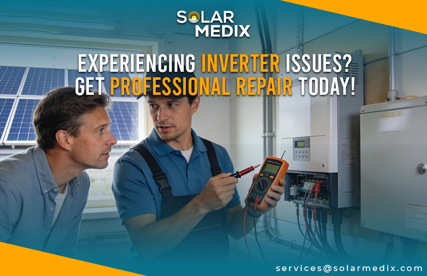 Experiencing Inverter Issues? Get Professional Repair Today!