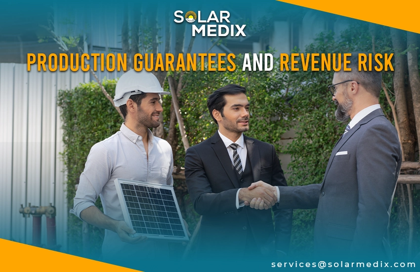 Production Guarantees and Revenue Risk