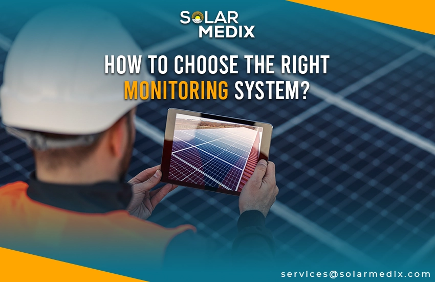 How to Choose the Right Monitoring System?